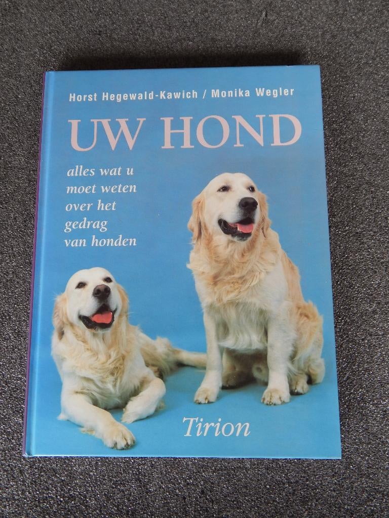 Uw hond ; alles wat u moet weten over het gedrag van honden, Ophalen of Verzenden, Zo goed als nieuw, Honden