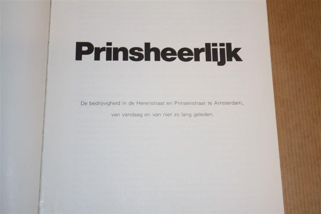 Prinsheerlijk. De bedrijvigheid in de Herenstraat ..., Ophalen of Verzenden, Gelezen