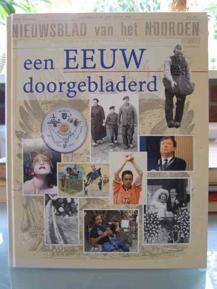 Boek, een eeuw doorgebladerd, Boeken, Ophalen of Verzenden, Zo goed als nieuw