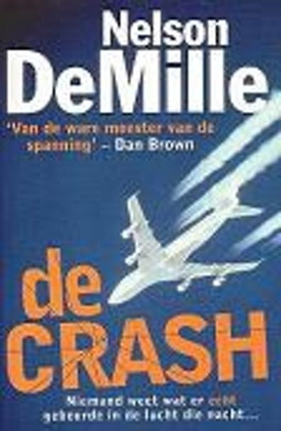NELSON DEMILLE De Crash, Boeken, Ophalen of Verzenden, Gelezen