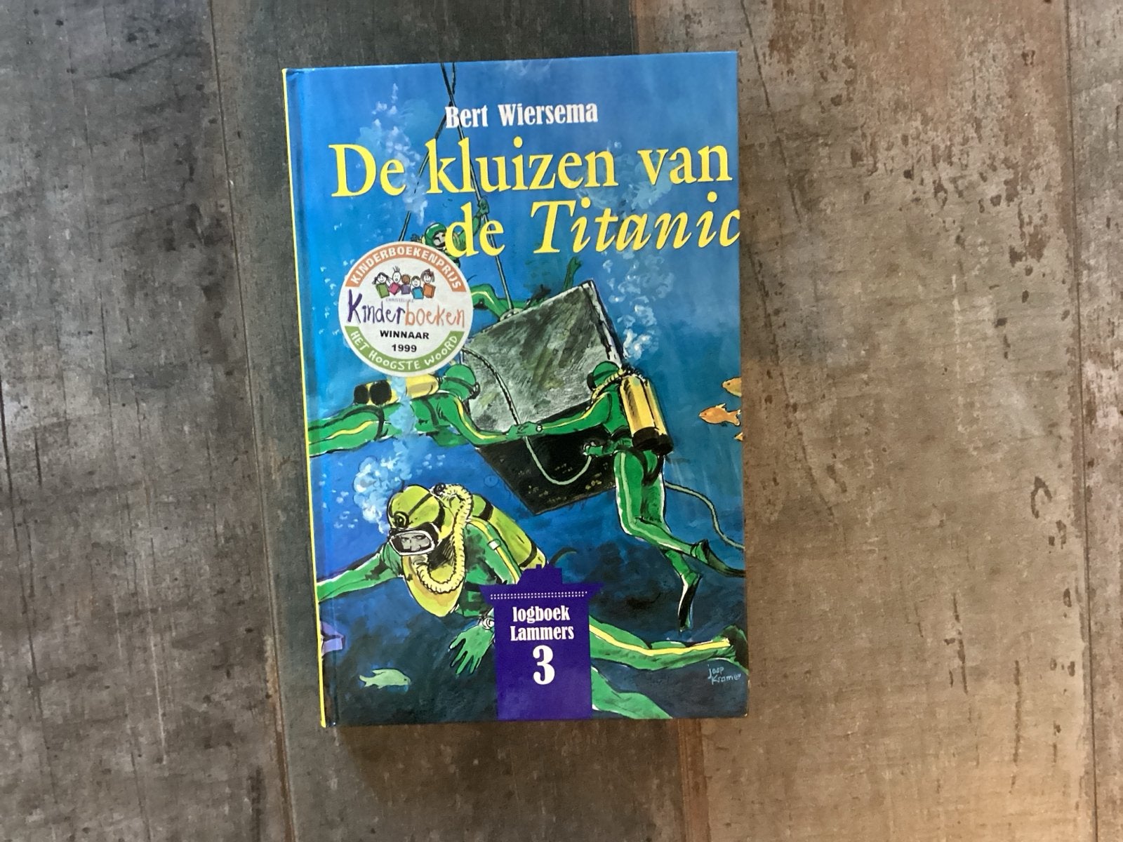 De kluizen van de Titanic - Bert Wiersema (Logboek Lammers 3, Verzenden, Zo goed als nieuw, Fictie algemeen