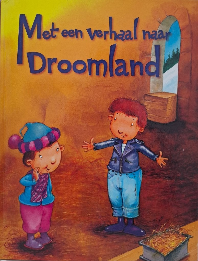 Met een verhaal naar Droomland deel 2 Prentenboek ZGAN