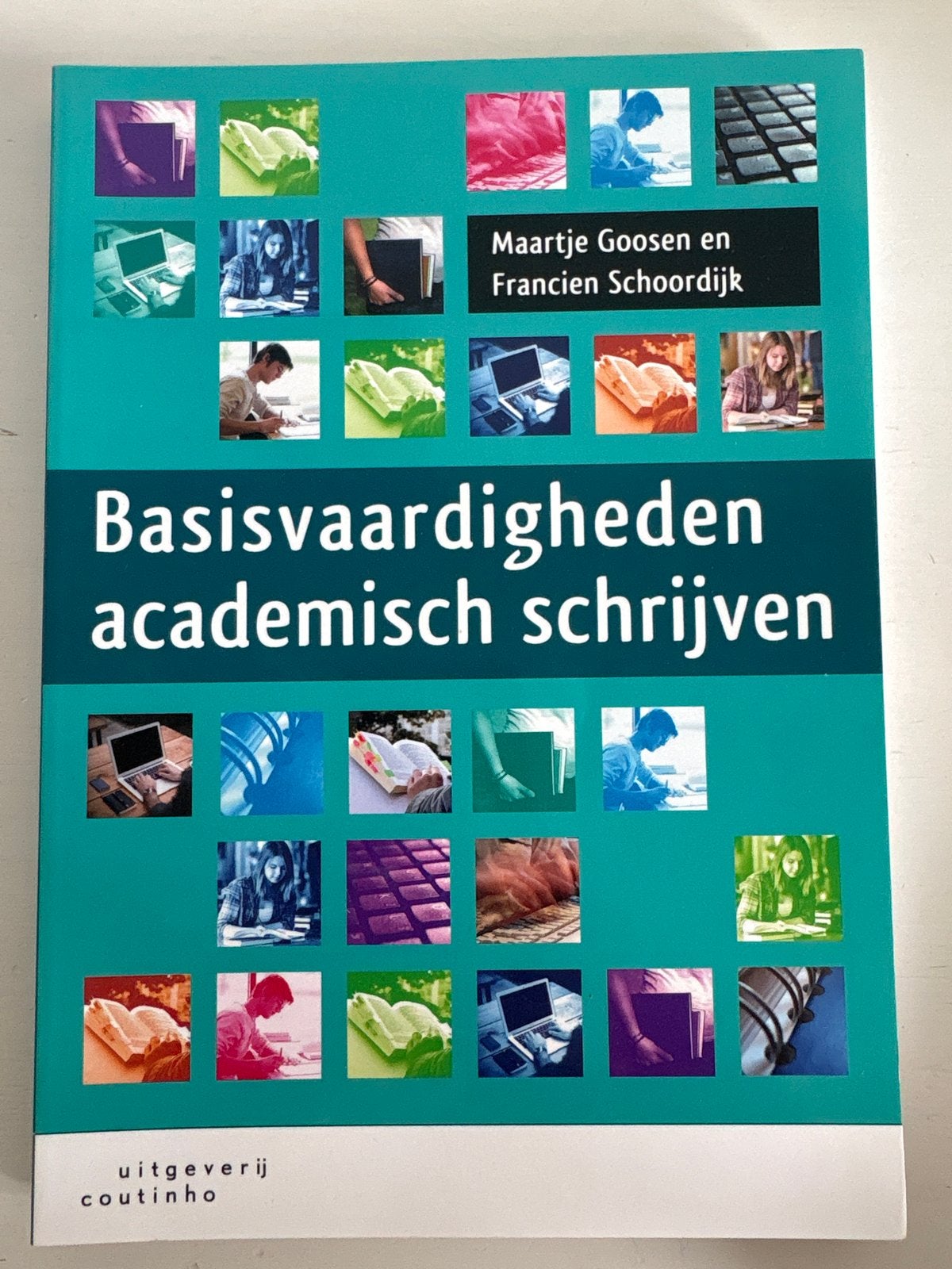 Basisvaardigheden academisch schrijven - Maartje Goosen, Ophalen of Verzenden, Zo goed als nieuw, WO