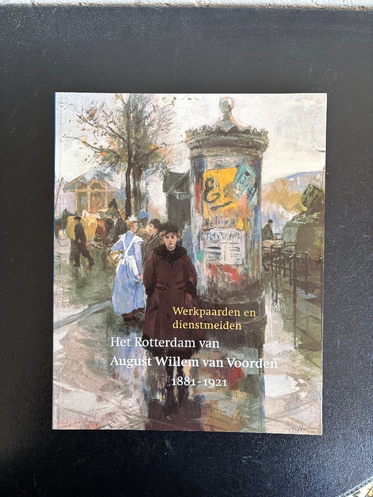 August Willem van Voorden - Werkpaarden en dienstmeiden, Gelezen, August Willem van Voorden, Ophalen of Verzenden, Schilder- en Tekenkunst