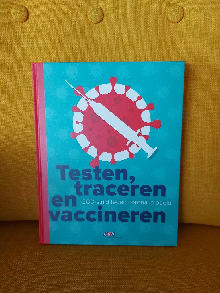 Testen, traceren en vaccineren. GGD strijd tegen corona., Ophalen of Verzenden, Zo goed als nieuw, Nederland