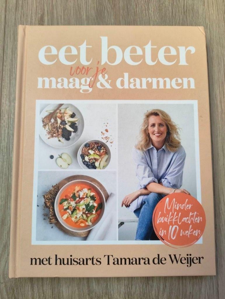 Tamara de Weijer - Eet beter, voor je maag en darmen, Ophalen of Verzenden, Zo goed als nieuw