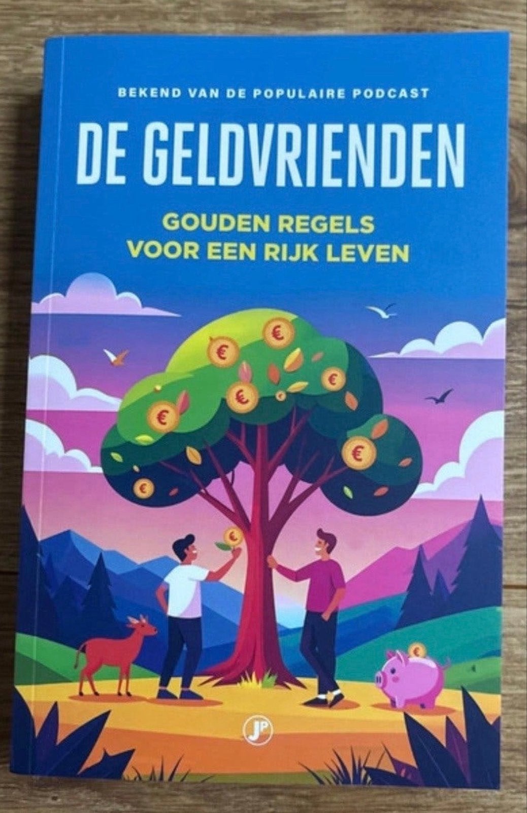 De Geldvrienden: Gouden Regels voor een Rijk Leven, Ophalen of Verzenden, Nieuw, Geld en Beleggen