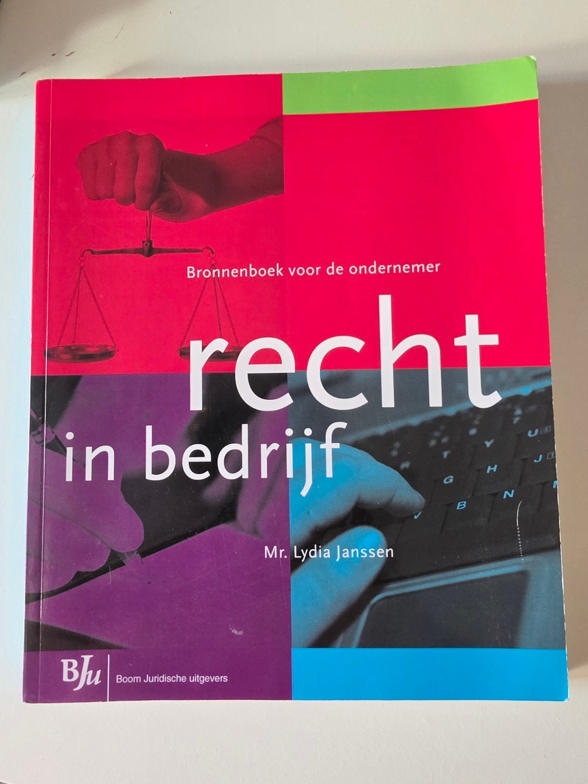 Lydia Janssen - Recht in bedrijf, Sociale wetenschap, Ophalen of Verzenden, Zo goed als nieuw, Lydia Janssen