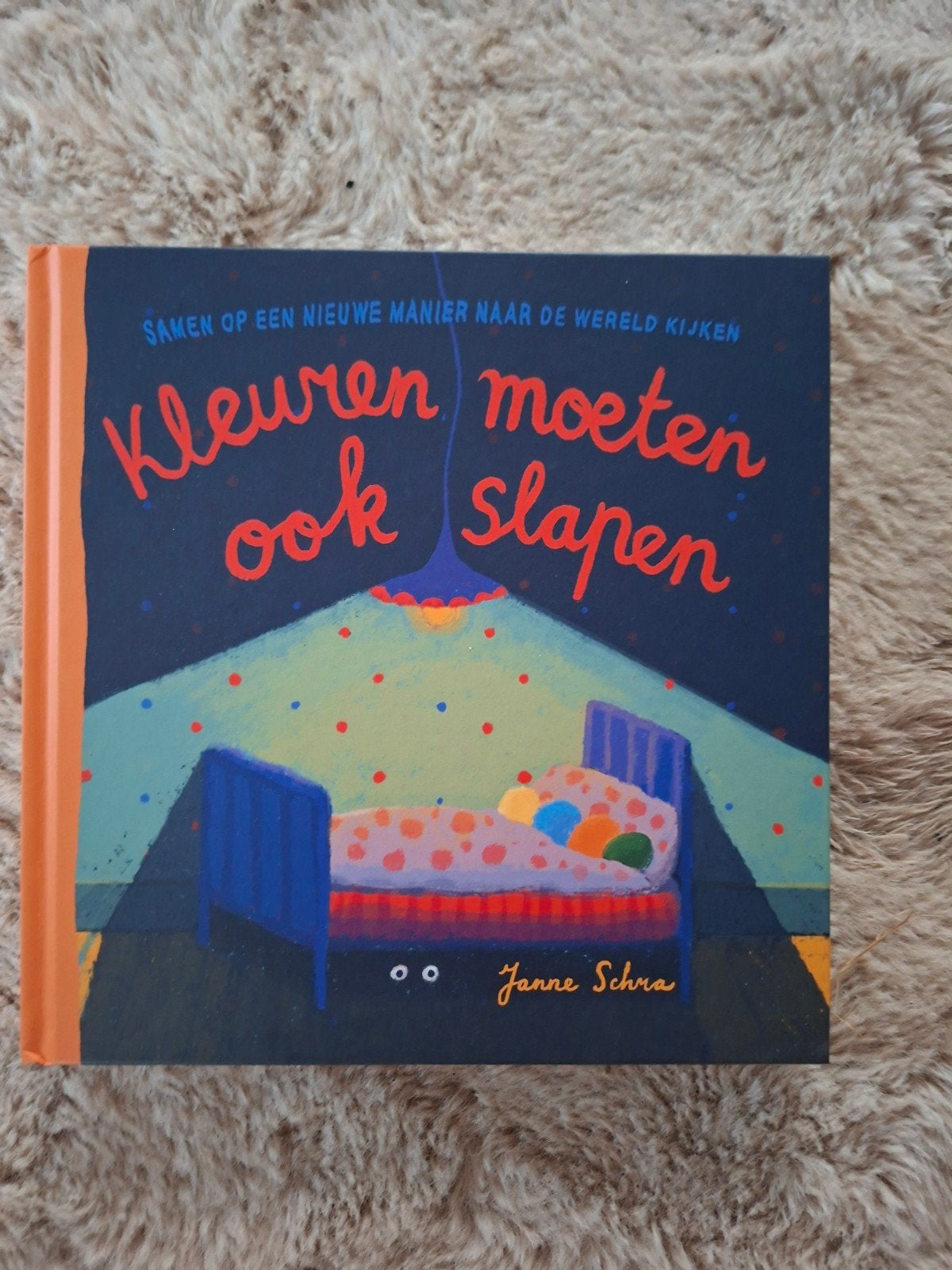 Kleuren moeten ook slapen., Non-fictie, Ophalen of Verzenden, Zo goed als nieuw, Janne Schra