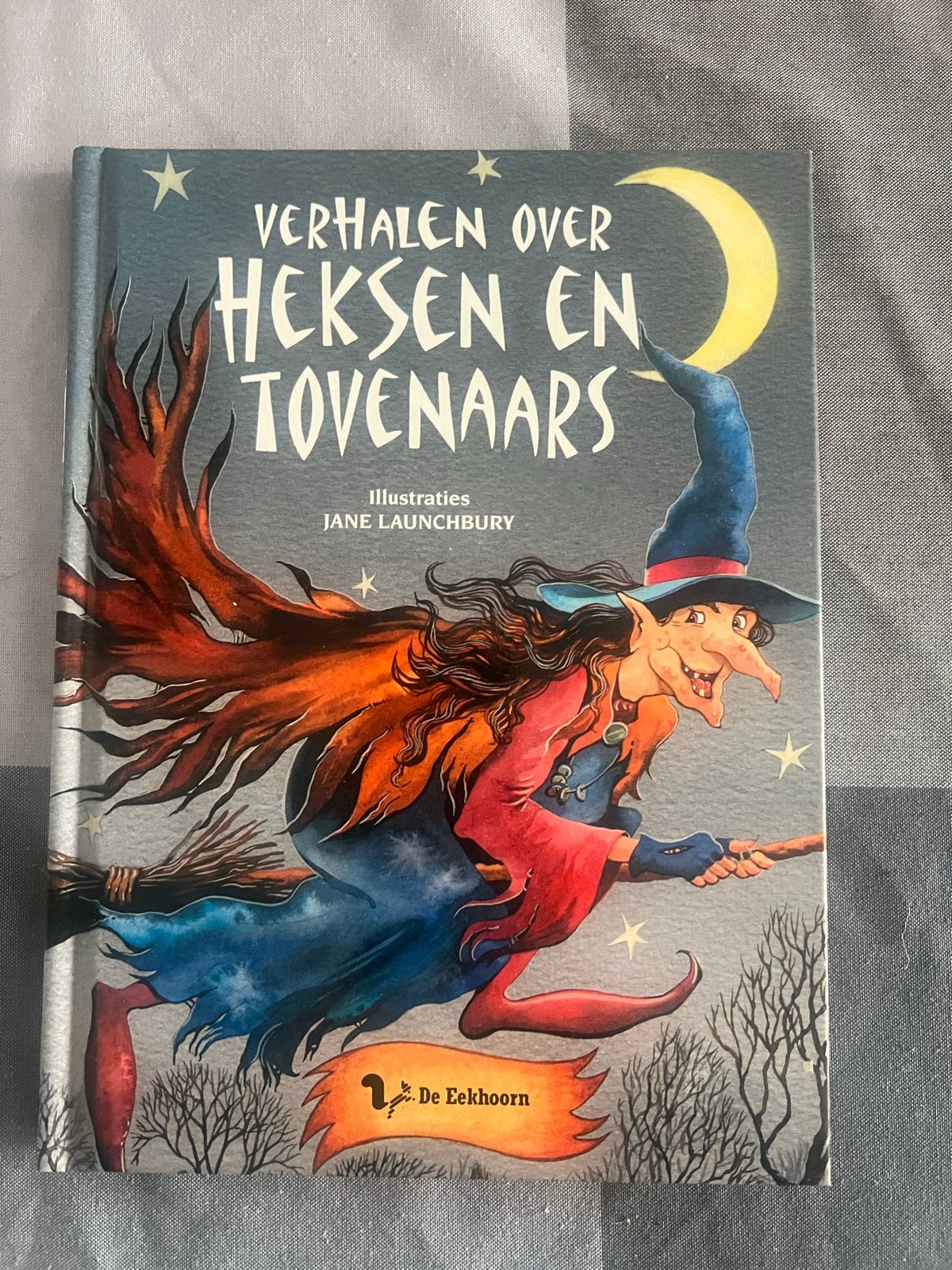 Verhalen over heksen en tovenaars - De Eekhoorn, Boeken, Jongen of Meisje, Ophalen of Verzenden, Zo goed als nieuw, Voorleesboek