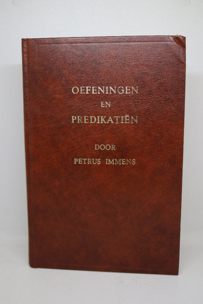 Oefeningen en predikatiën - Petrus Immers, Ophalen of Verzenden, Zo goed als nieuw