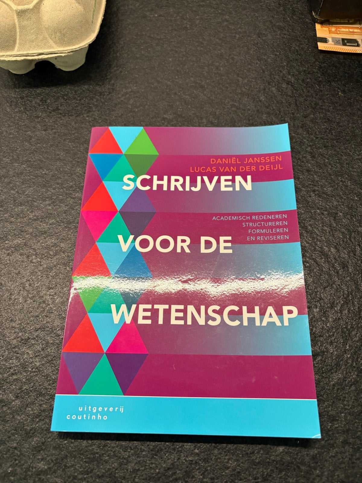 Schrijven voor de Wetenschap - Academisch Redeneren, Ophalen of Verzenden, Zo goed als nieuw, Overige wetenschappen