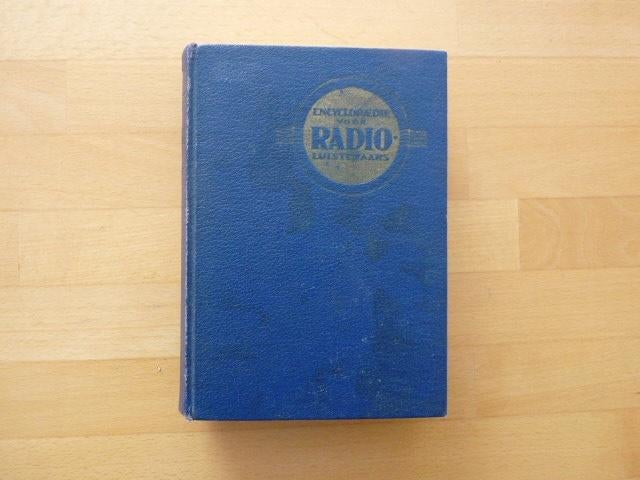 Encyclopaedie voor de radio-luisteraar J.J.L van Zuylen 1939, Antiek en Kunst, Antiek | Boeken en Bijbels, Ophalen of Verzenden