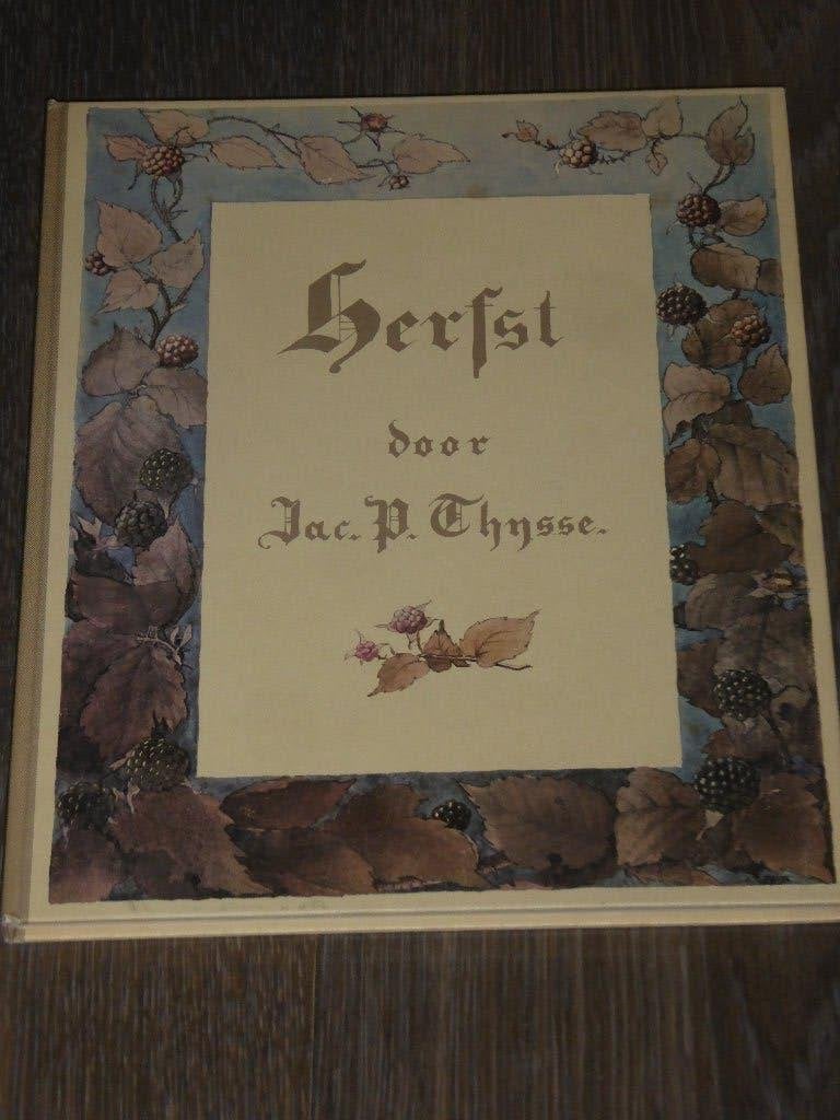 HERFST - JAC. P. THIJSSE, Ophalen of Verzenden, Zo goed als nieuw, Dr. Jac. P. Thijsse, Plaatjesalbum