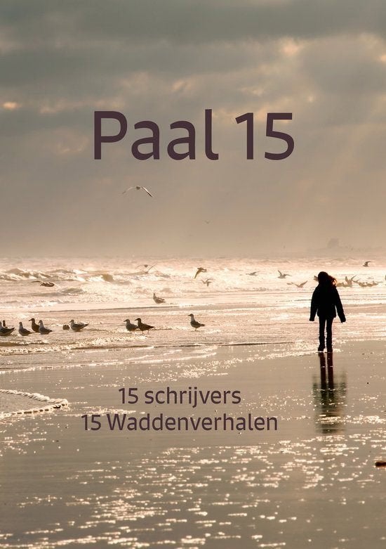 Paal 15 - eilandverhalen, Ophalen of Verzenden, Zo goed als nieuw, Diverse auteurs, Nederland