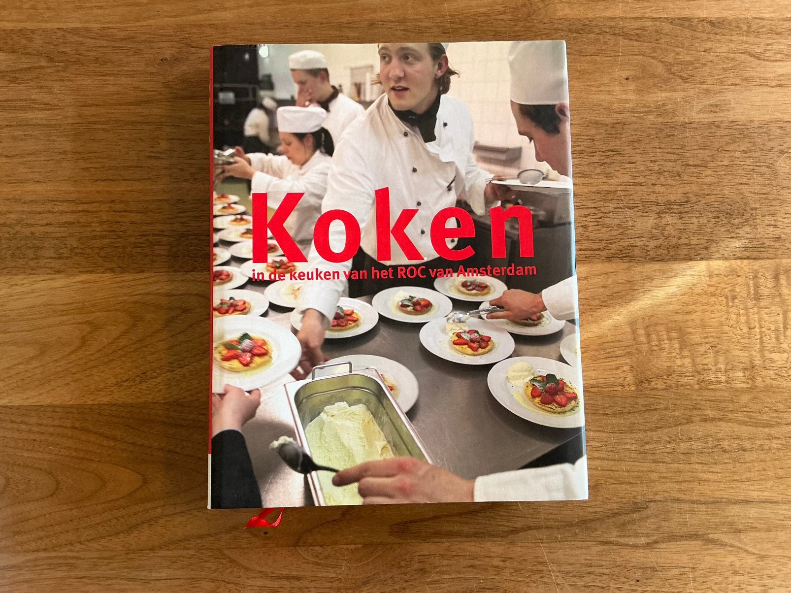 Koken in de keuken van het ROC van Amsterdam, Ophalen of Verzenden, Zo goed als nieuw