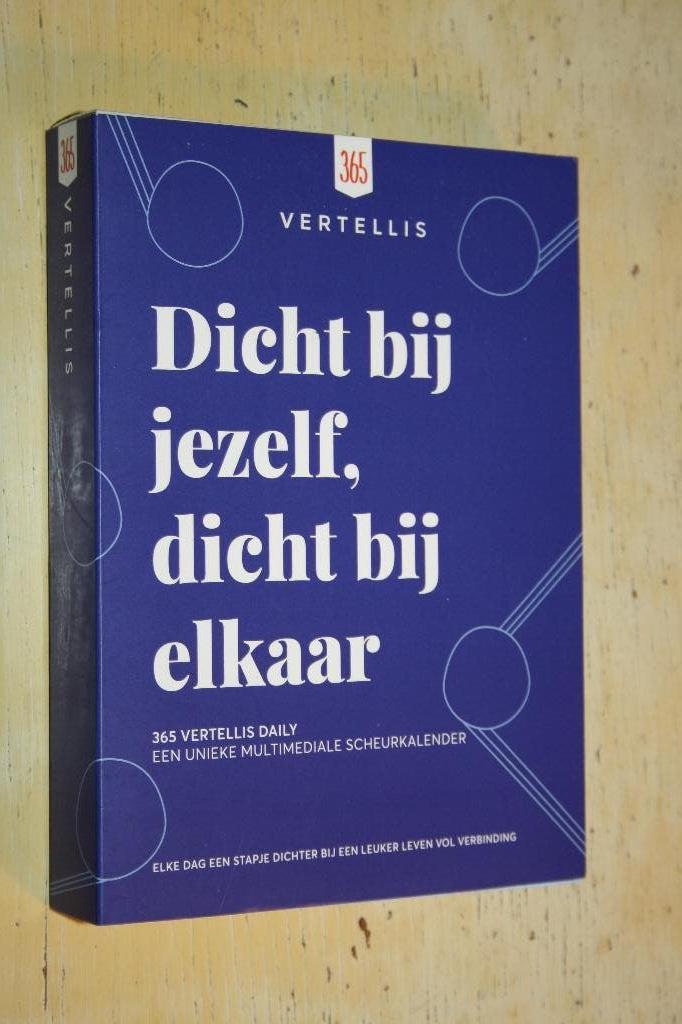 Scheurkalender Dicht bij jezelf dicht bij elkaar Vertellis, Ophalen of Verzenden, Zo goed als nieuw