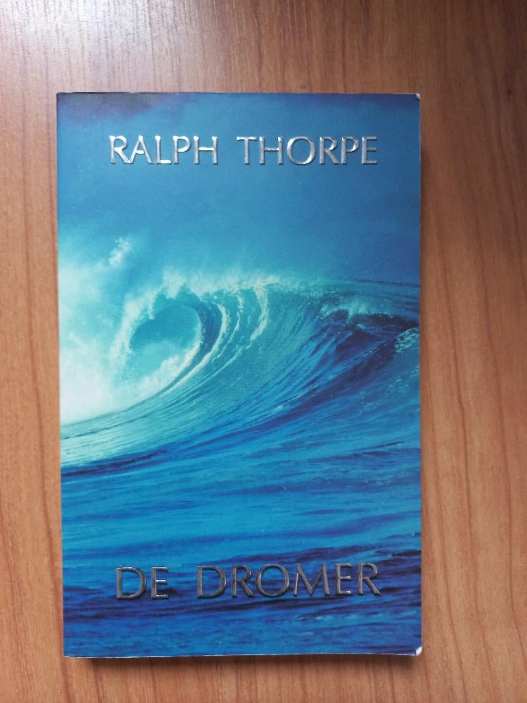 De dromer - Ralph Thorpe - parelduikster en de onbekende man, Ophalen of Verzenden, Gelezen, Ralph Thorpe