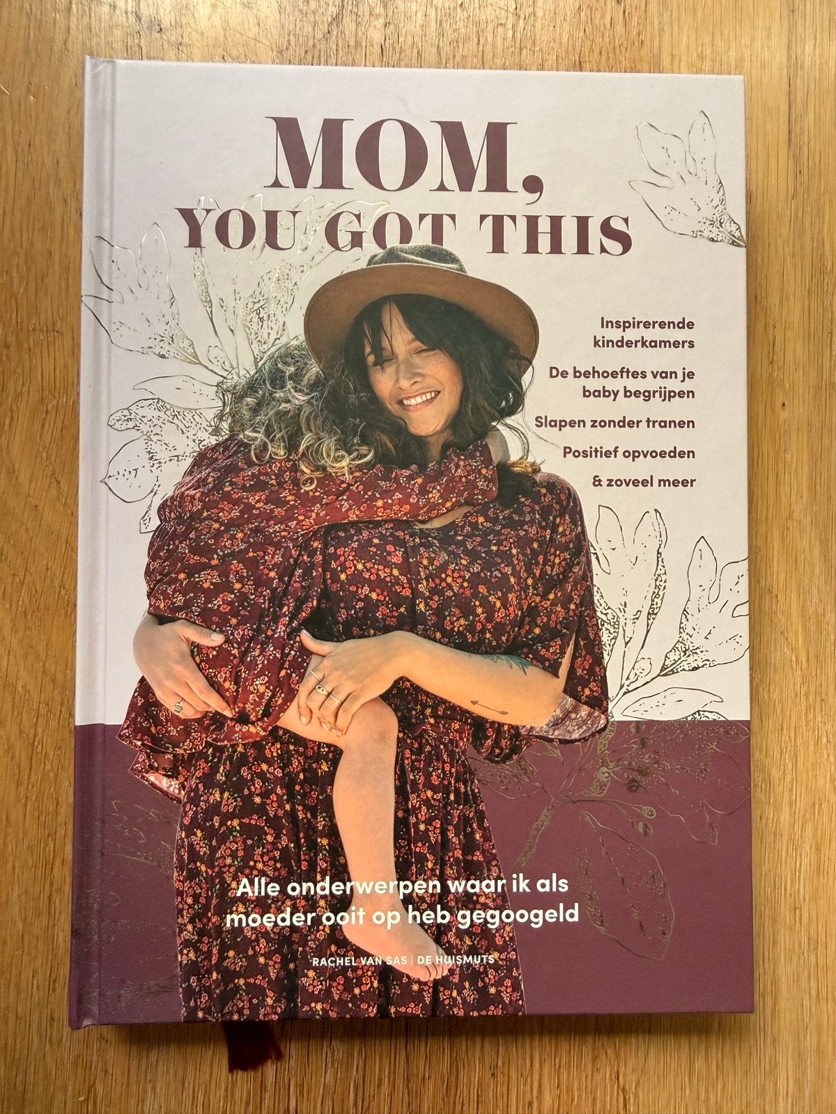 Mom, You Got This - Rachel van Sas (De Huismuts), Ophalen of Verzenden, Zo goed als nieuw, Zwangerschap en Bevalling