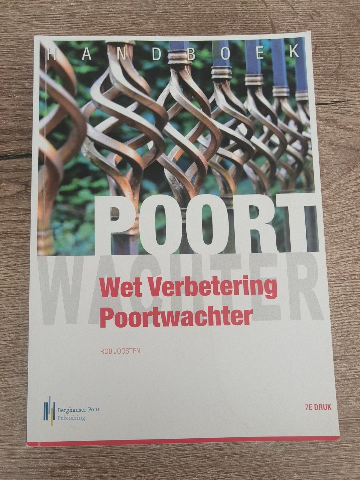 Handboek Wet Verbetering Poortwachter - Rob Joosten, Rob Joosten, Ophalen of Verzenden, Zo goed als nieuw, MBO