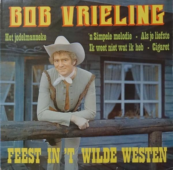 Piraten L.P. (1979) Bob Vrieling - Feest in 't Wilde Westen, Gebruikt, Ophalen of Verzenden, 1970 - 1979, Inclusief binnenhoes