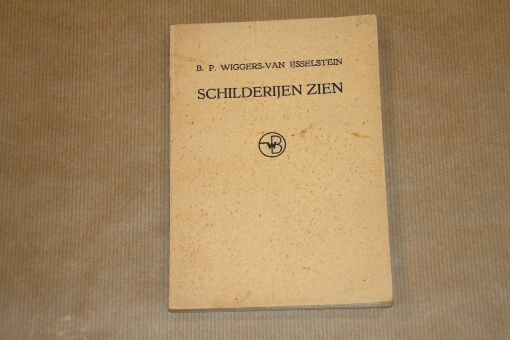 Schilderijen zien handboekje voor leeken - IJsselstein 1917, Ophalen of Verzenden, Gelezen