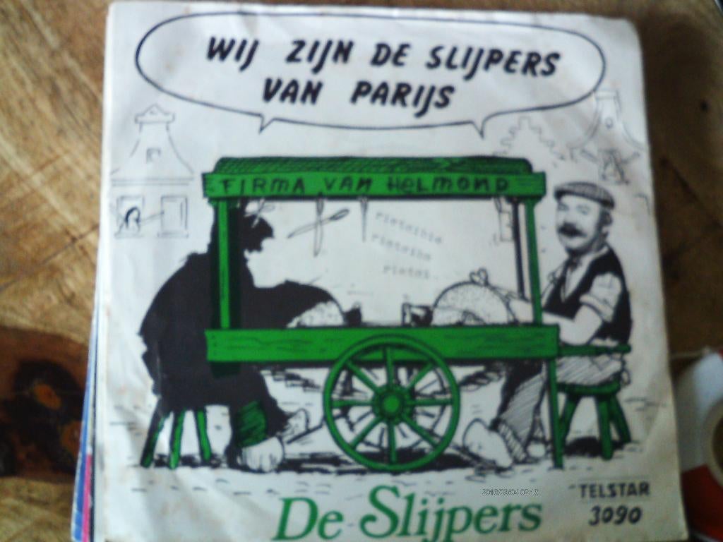 de slijpers - wij zijn de slijpers van parijs 20a, 7 inch, Ophalen of Verzenden, Nederlandstalig, Single