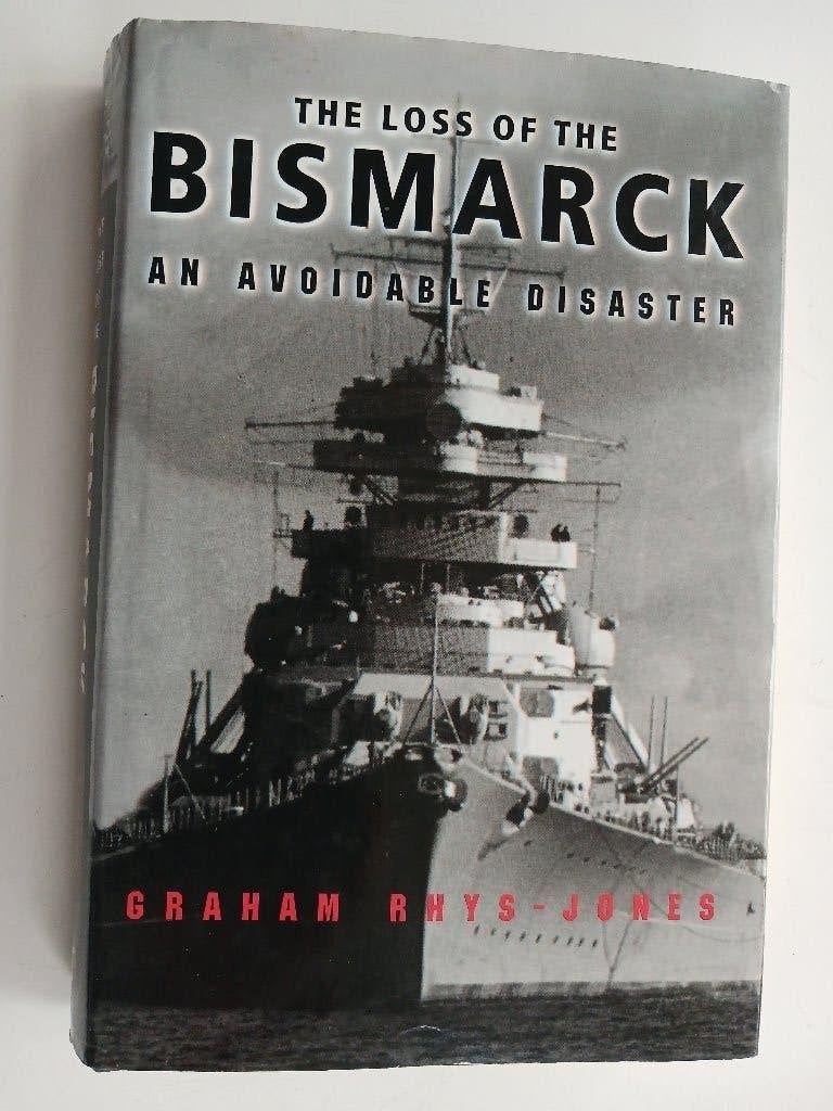 The Loss of the Bismarck, Verzenden, Marine, Graham Rhys-Jones, Tweede Wereldoorlog