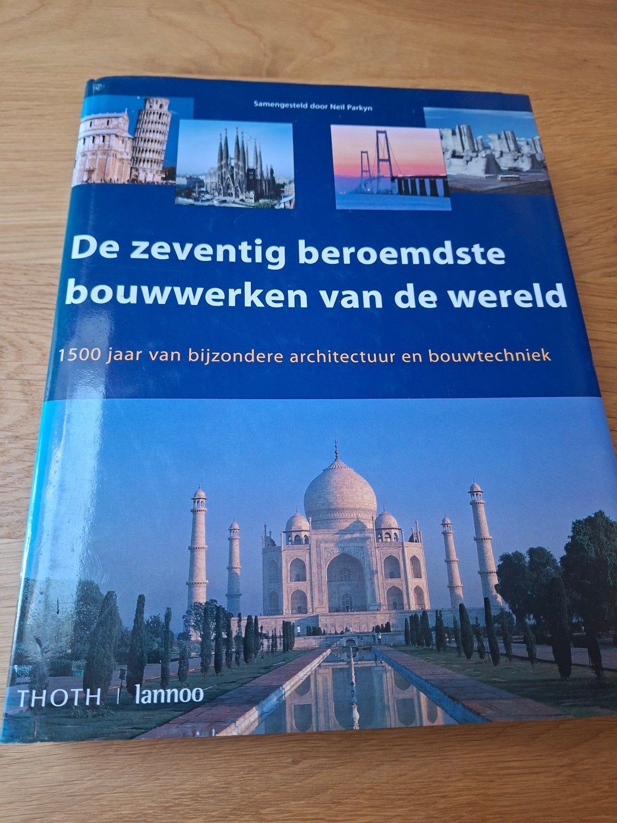 70 beroemdste bouwwerken van Wereld, Ophalen, Architectuur algemeen