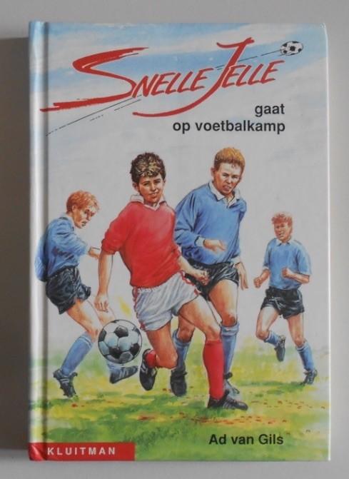 Snelle Jelle : Gaat op Voetbalkamp, Boeken, Ophalen, Zo goed als nieuw