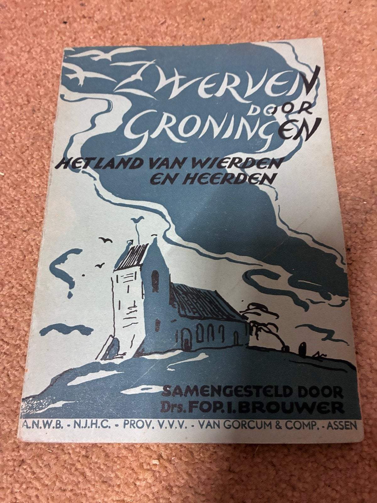 ZWERVEN DOOR GRONINGEN: Het Land van Wierden en Heerden, Gelezen, Ophalen of Verzenden, ANWB, Benelux