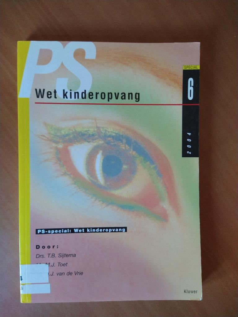 Sijtema, Drs.T.B. Wet kinderopvang, Ophalen of Verzenden, Gelezen