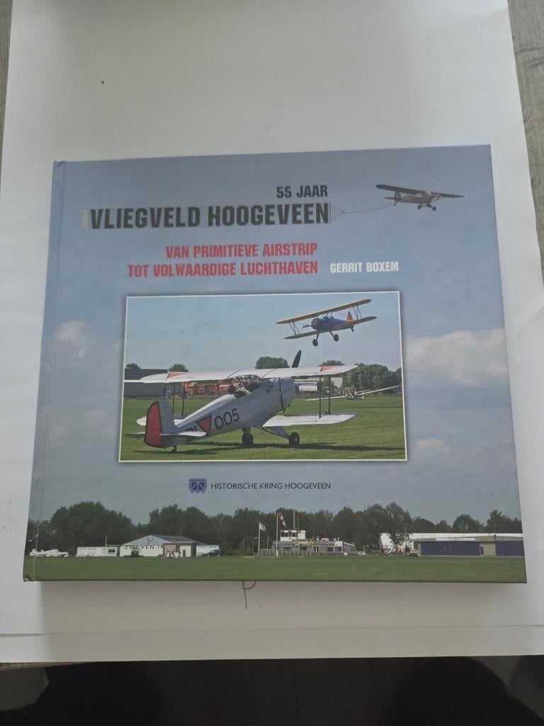 55 Jaar Vliegveld Hoogeveen: Van Airstrip tot Luchthaven, Ophalen of Verzenden, Zo goed als nieuw, Gerrit Boxem, Vliegtuig