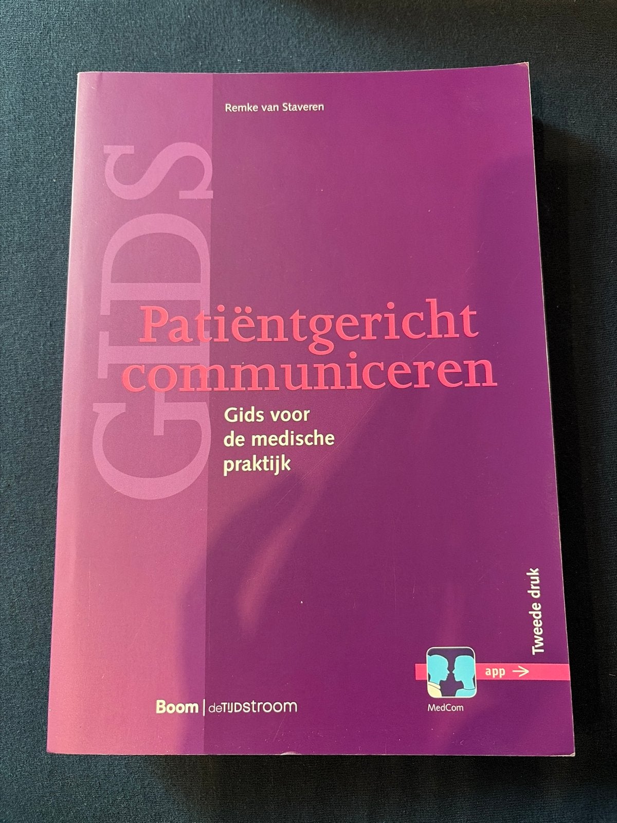Patiëntgericht communiceren - Remke van Staveren, Ophalen of Verzenden, Gamma, Zo goed als nieuw, HBO