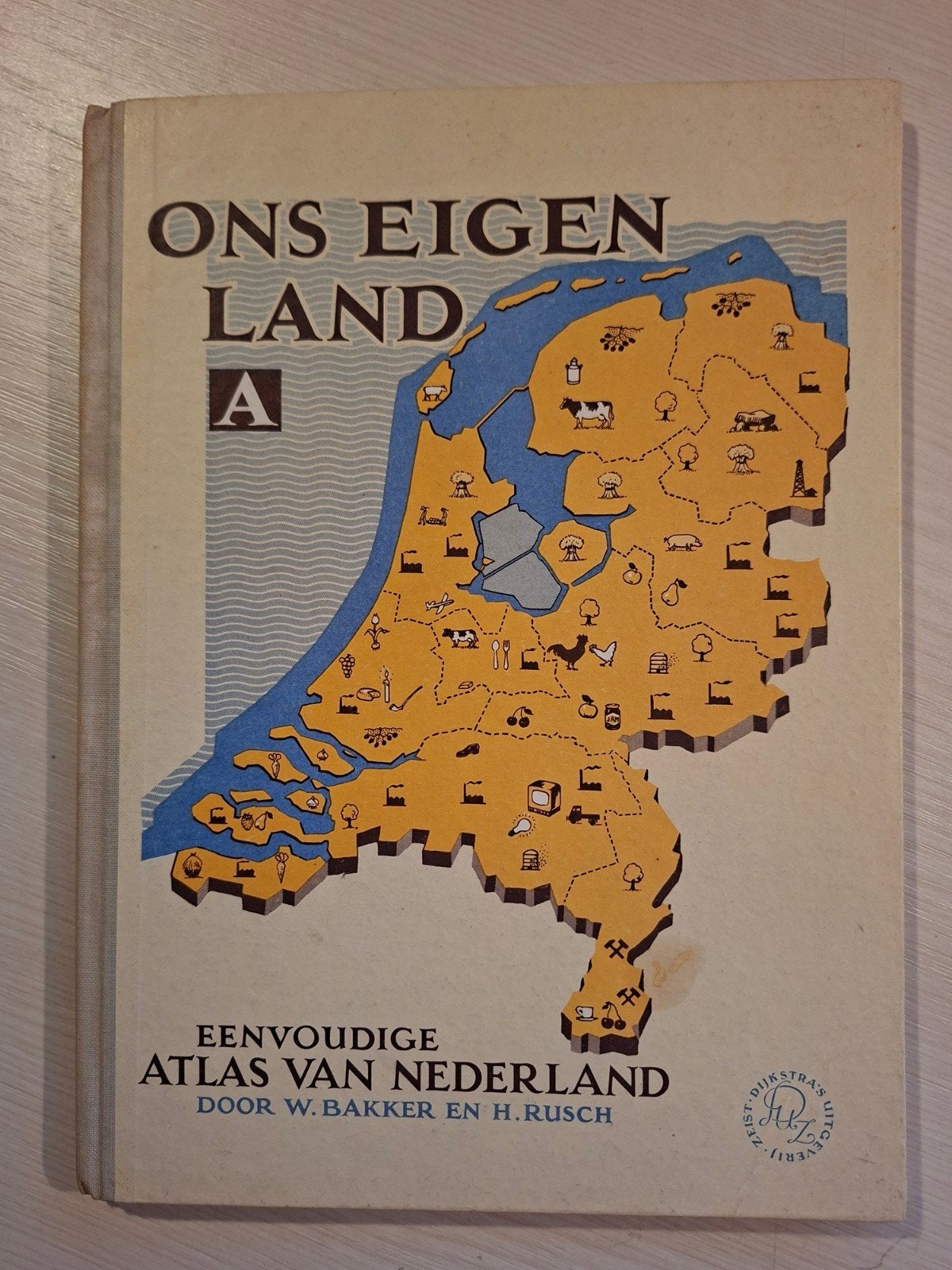 Ons Eigen Land A - Eenvoudige Atlas van Nederland, Gelezen, Overige atlassen, Ophalen of Verzenden, W. Bakker en H. Rusch