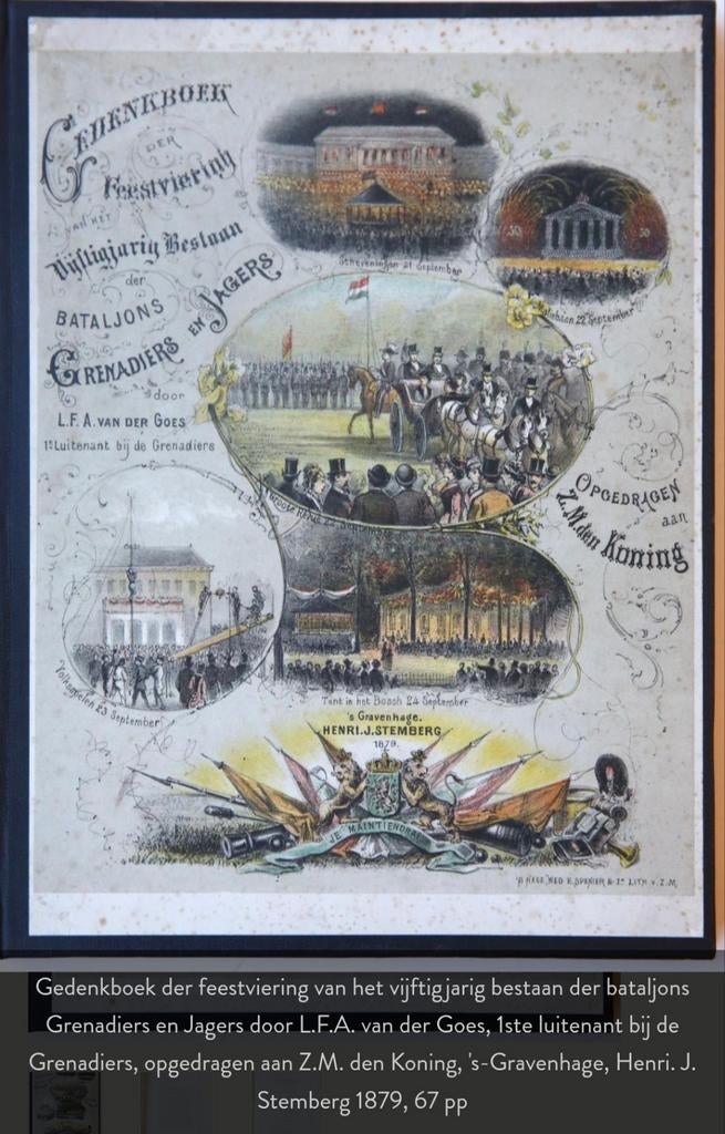 Gedenkboek Grenadiers en Jagers, Boeken, Ophalen of Verzenden, 19e eeuw, Gelezen, L.F.A. van der Goes