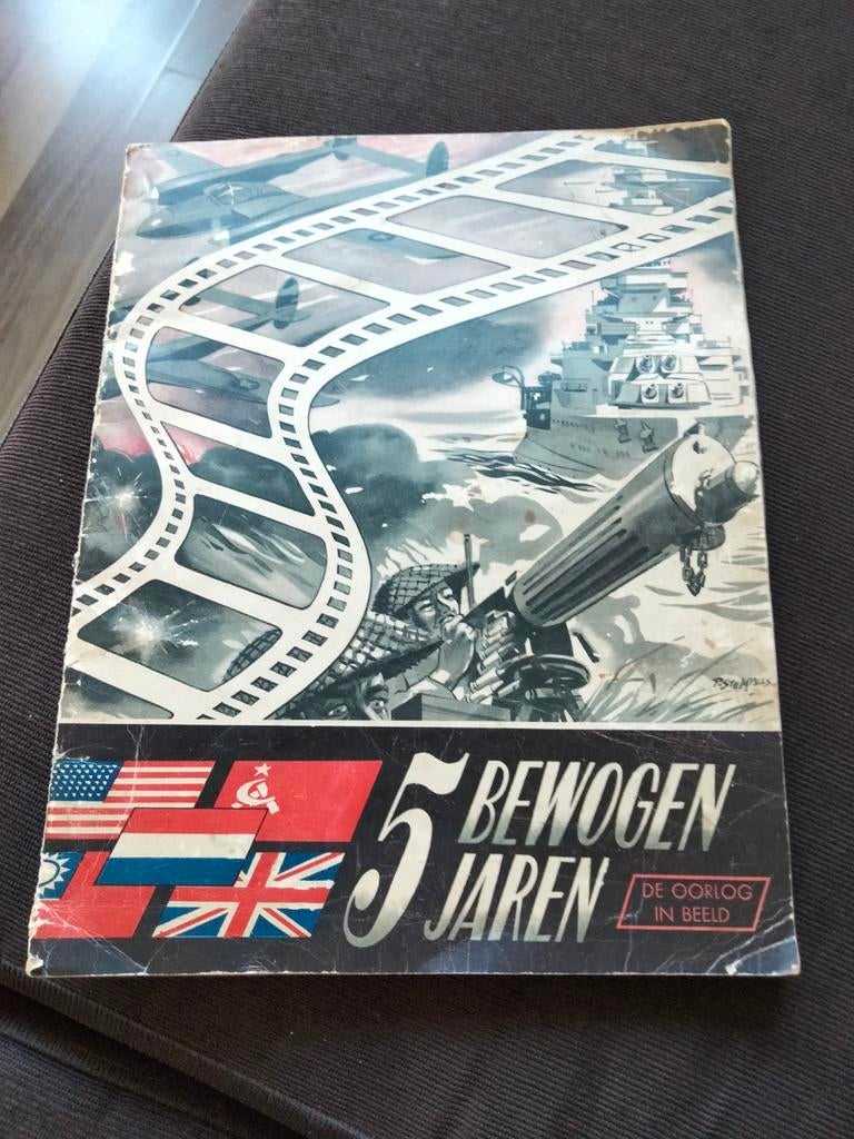 5 Bewogen Jaren: De Oorlog in Beeld (WOII), Boeken, Oorlog en Militair, Ophalen of Verzenden, Algemeen, Gelezen, Tweede Wereldoorlog