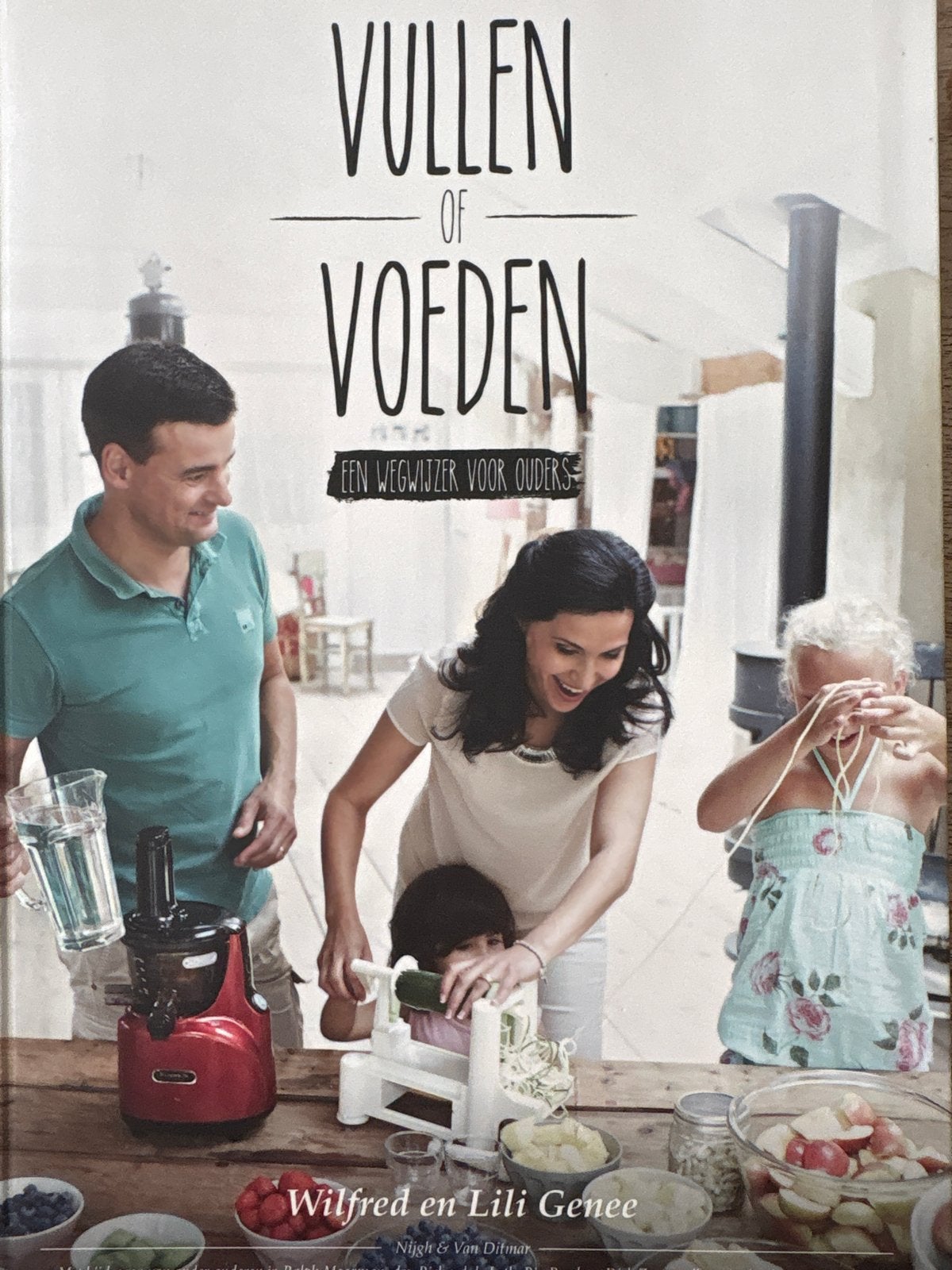Vullen of Voeden: Een Wegwijzer voor Ouders, Ophalen of Verzenden, Zo goed als nieuw, Dieet en Voeding