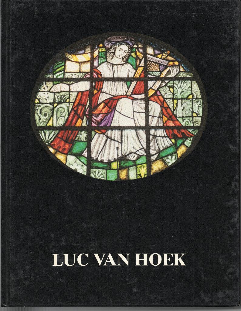 Luc van Hoek, Boeken, Kunst en Cultuur | Beeldend, Gelezen, Overige onderwerpen, Ophalen of Verzenden