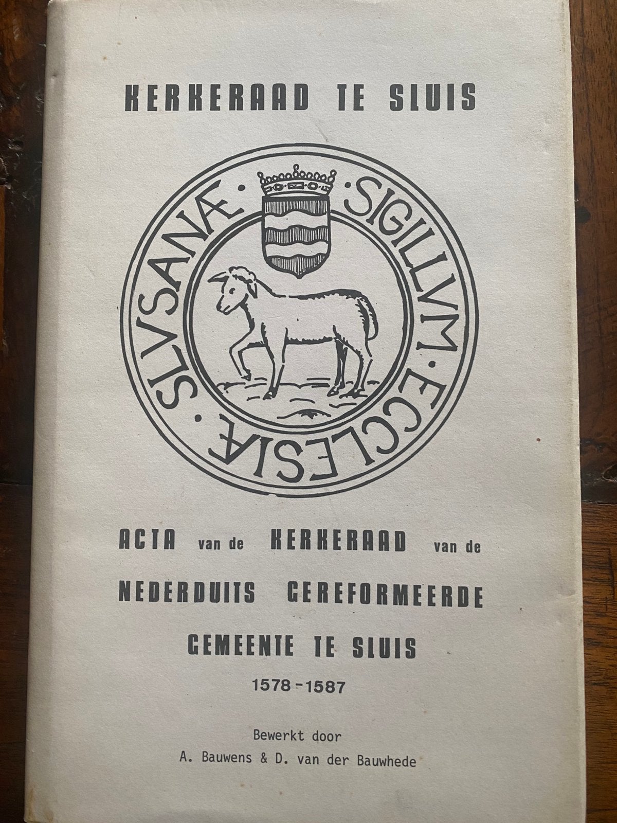 Kerkeraad te SLUIS. 1578-1587, Ophalen of Verzenden