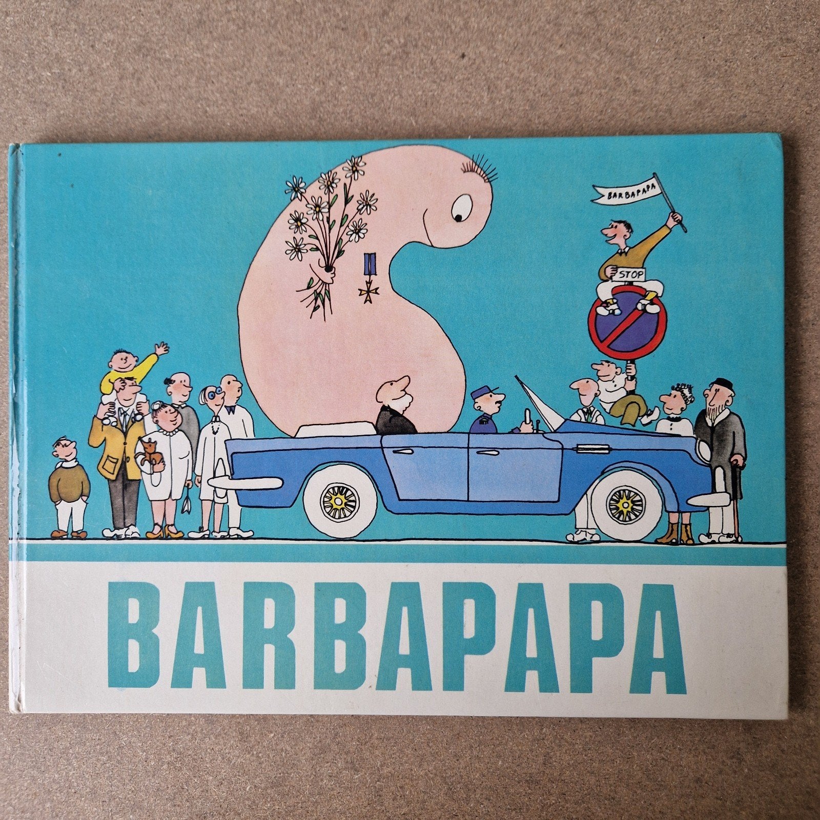 Annette Tison & Talus Taylor Barbapapa eerste druk 1971, Boeken, Ophalen of Verzenden, Gelezen