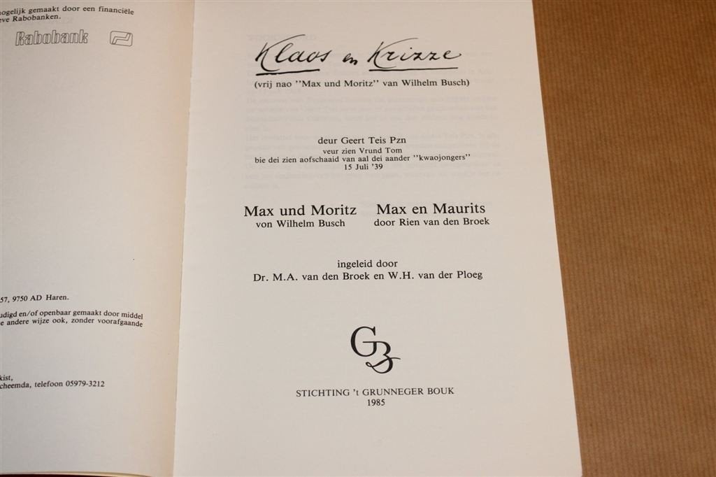 Klaos en Krizze — Groningse Max en Moritz [1865], Boeken, Ophalen of Verzenden, Gelezen