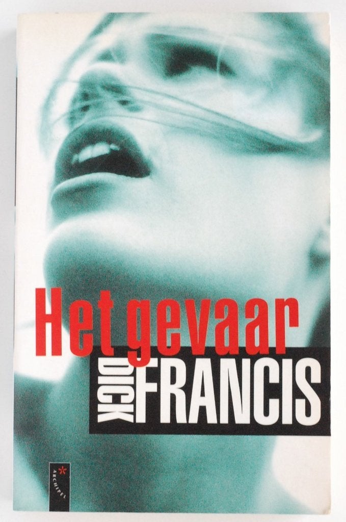 Het Gevaar - Dick Francis (Thriller 2002) Archipel, Boeken, Verzenden, Zo goed als nieuw, Dick Francis