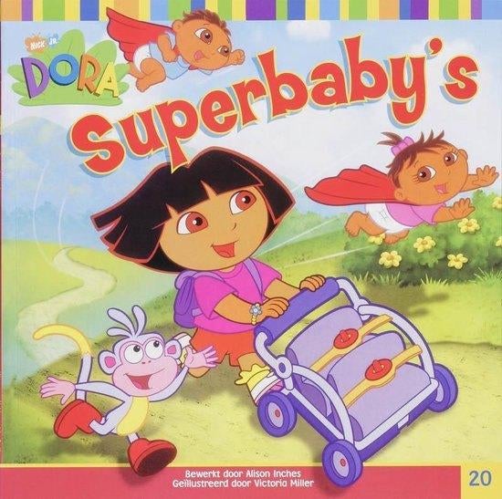 Dora Superbaby's deel 20 Softcover, Boeken, Ophalen of Verzenden, Gelezen, Sprookjes
