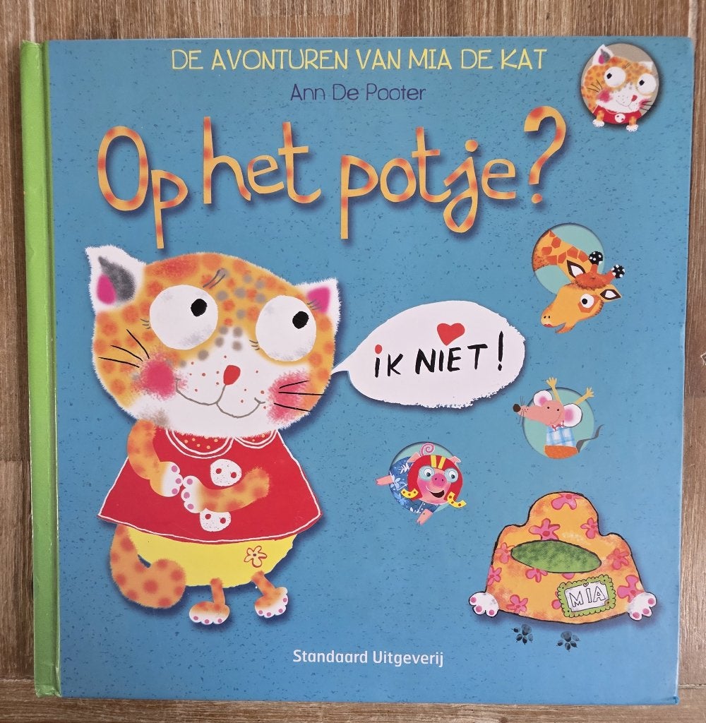 Op het potje - Mia de kat - Ann De Poorter, Ophalen of Verzenden, Zo goed als nieuw, Ann De Poorter