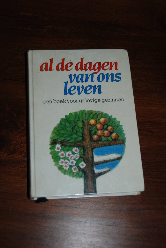 Al de dagen van ons leven., Ophalen of Verzenden
