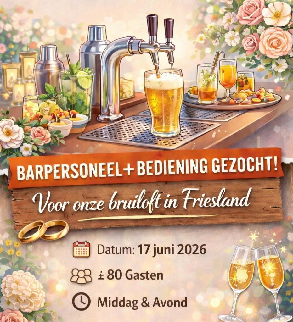 Barpersoneel + Bediening gezocht voor bruiloft Friesland, Vacatures, Overige niveaus, Starter, Freelance of Uitzendbasis