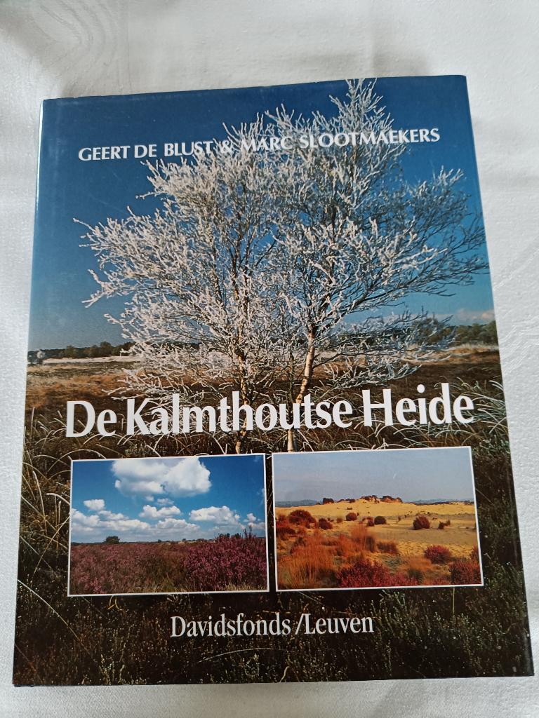 De Kalmthouts Heide, Geert De Blust, Wandel- of Recreatiegebieden, Geert De Blust, Ophalen of Verzenden, Zo goed als nieuw