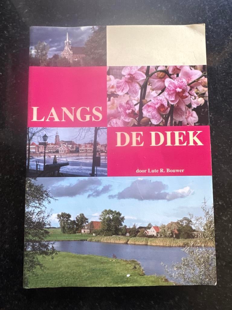 Langs de Diek Lute R.Bouwer, Boeken, Ophalen of Verzenden, Zo goed als nieuw, Overige onderwerpen