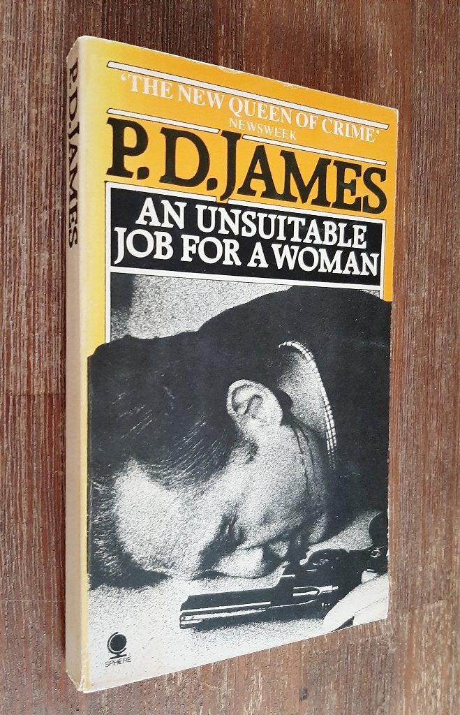 P.D. James - An Unsuitable Job for a Woman - Sphere, Ophalen of Verzenden, Gelezen